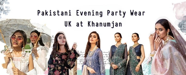 Pakistani Evening Party Wear Has Gained Popularity in the UK